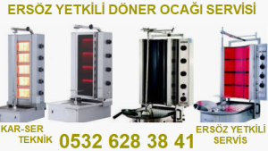 ERSÖZ DÖNER OCAĞI TEKNİK SERVİSİ 0532.628.38.41